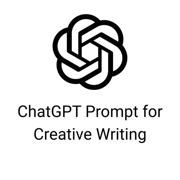 ChatGpt Prompt for Creative Writing