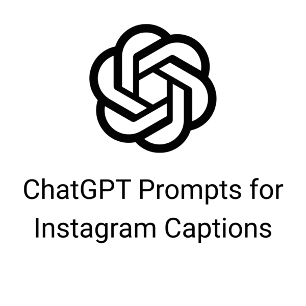 ChatGPT Prompts for Instagram Captions