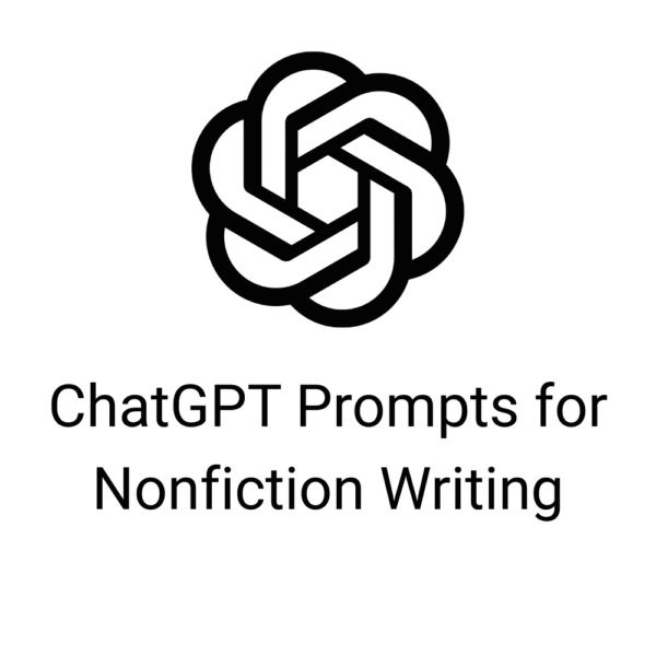 ChatGPT Prompts for Nonfiction Writing