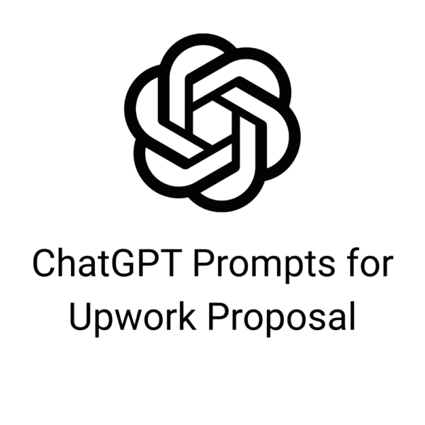 ChatGPT Prompts for Upwork Proposal