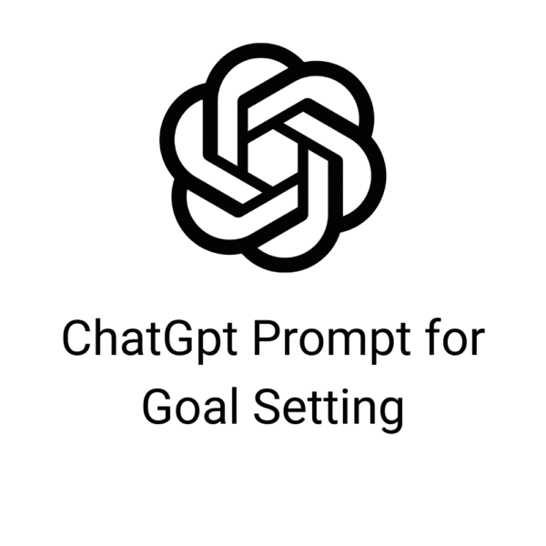 ChatGpt Prompt for Goal Setting