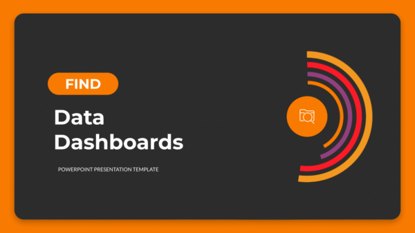 Find Data Dashboards Powerpoint Presentation 2024_V2