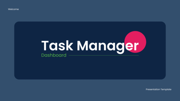 Task Manager Dashboard PowerPoint Template