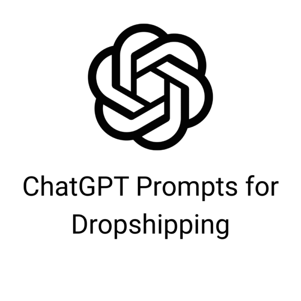 ChatGPT Prompts for Dropshipping